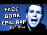 FACEBOOK EPIC RAP by Dan Bull